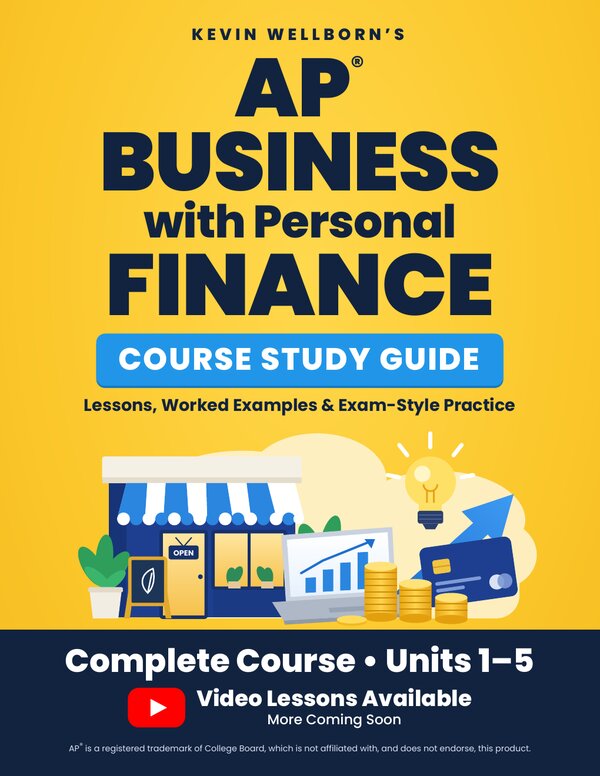 Cover of Kevin Wellborn's AP Business with Personal Finance Course Study Guide